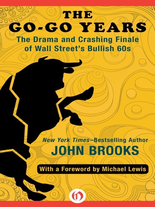 Title details for The Go-Go Years by John Brooks - Available